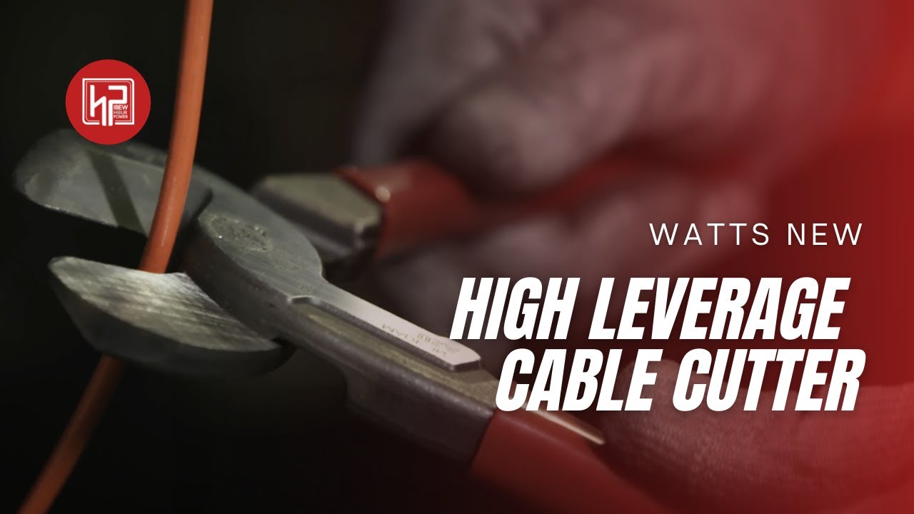 Watts New High Leverage Cable Cutter IBEW Hour Power
