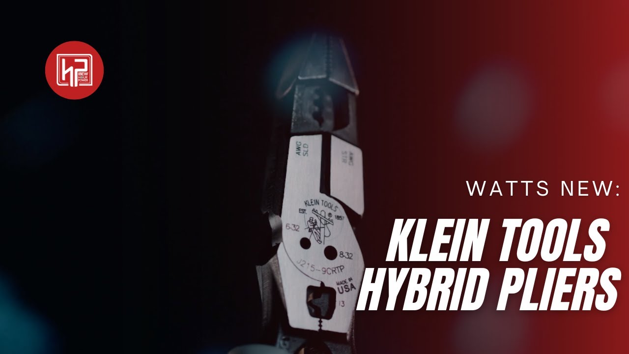 Watts New Klein Tools Hybrid Pliers IBEW Hour Power