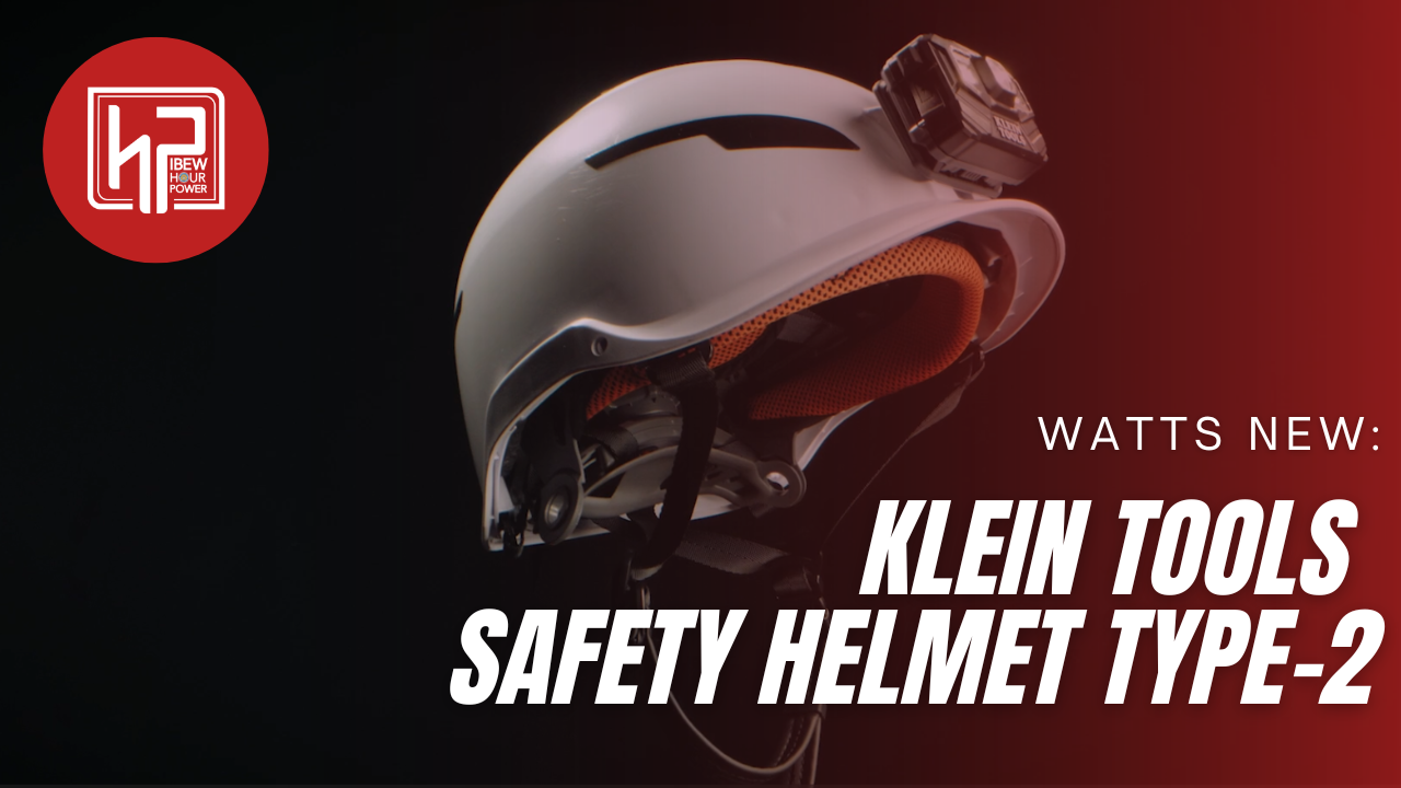 watts-new-klein-tools-safety-helmet-type-2-ibew-hour-power