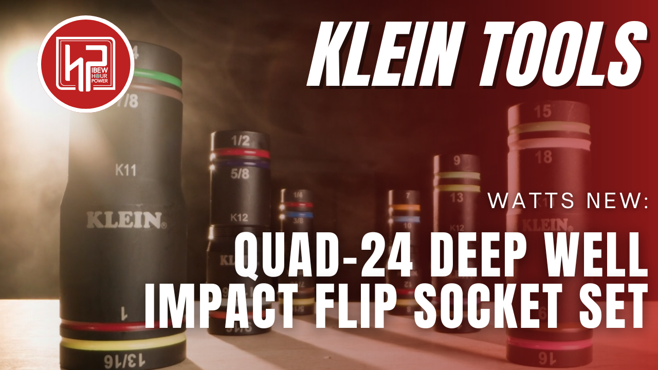 Klein Tools Watts New: Quad-24 Deep Well Impact Flip Socket Set - IBEW ...